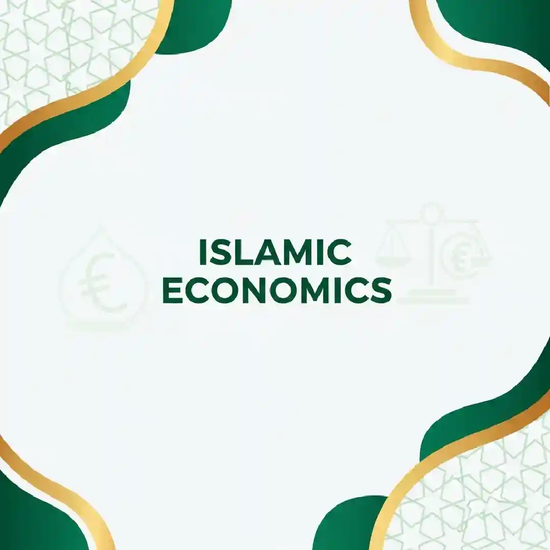 ECO 110:  Islamic Economics